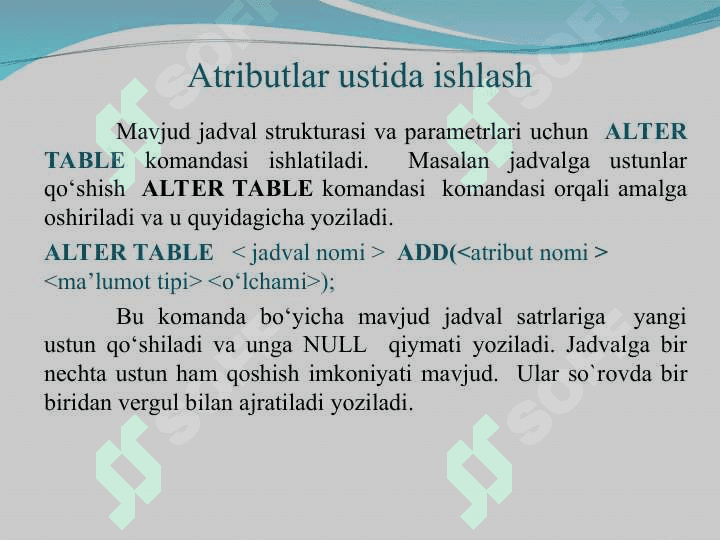 SQL tili. Ma`lumotlarni tasvirlash 2