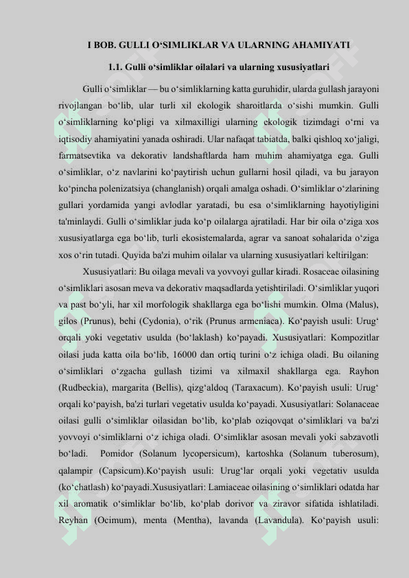 Gulli o'simliklarning turlari,oilalari va ularning xususiyatlari.KURS ISHI  40 bet 6