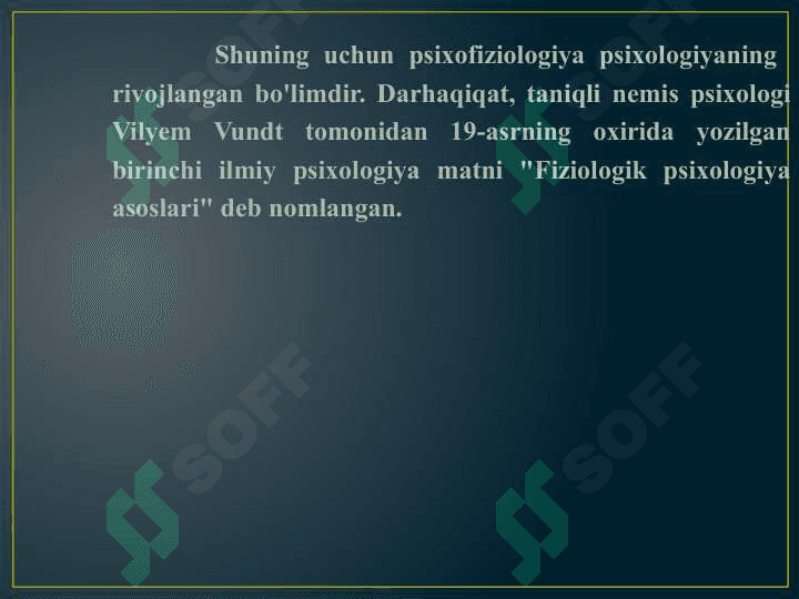 PSIXOFIZIOLOGIYA PREDMETI VA VAZIFALARI 4