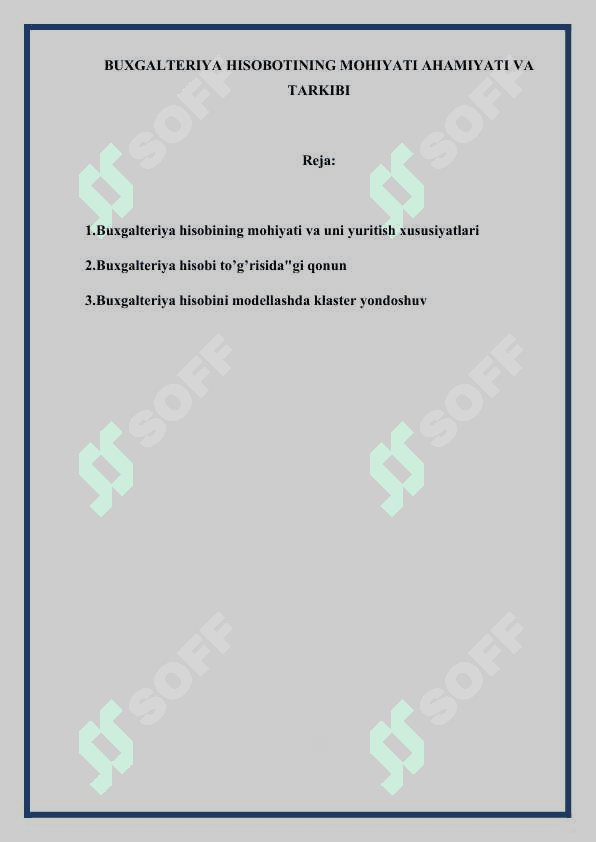 BUXGALTERIYA HISOBOTINING MOHIYATI AHAMIYATI VA TARKIBI 2