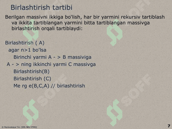 Algoritmlarni ishlab chiqish metodlari 7