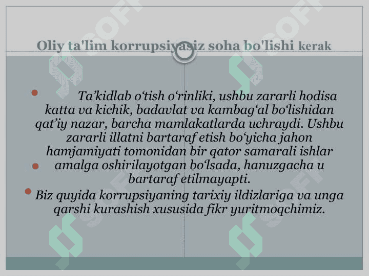 Oliy va o'rta maxsus hamda ta'limning boshqa tuzilmalari korrupsiyaga sabab bo'layotgan shart sharoit va omillarni kamaytirisni tashkiletish va boshqarish 2