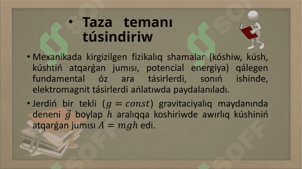 Elektrostatikalıq maydanda zaryadtı kóshiriwde atqarılǵan jumıs 4