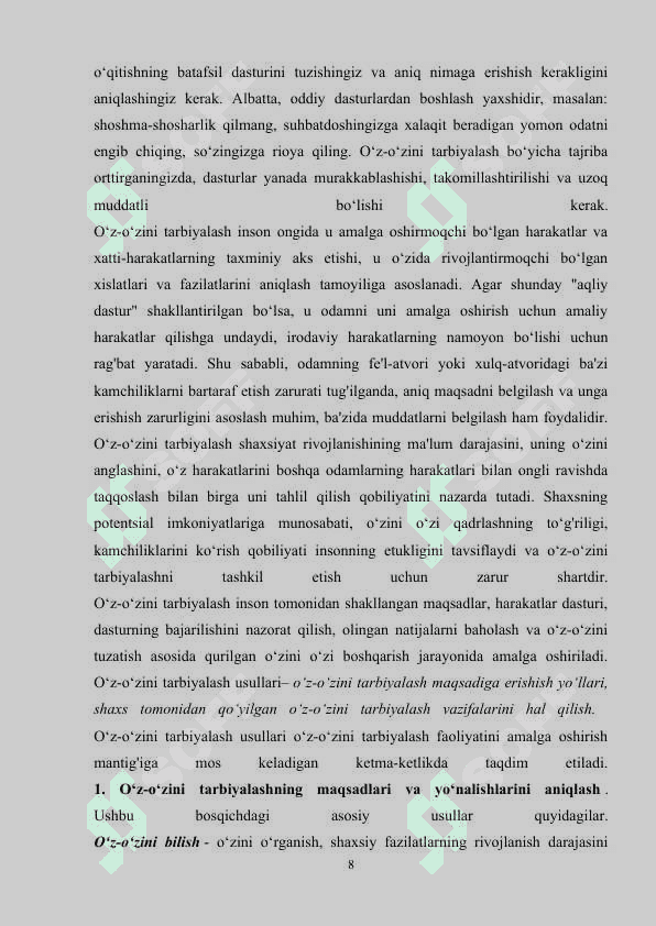 Shaxsning o’z o‘zini kamol toptirishi. Inson tabiatiga turlicha qarashlar 8