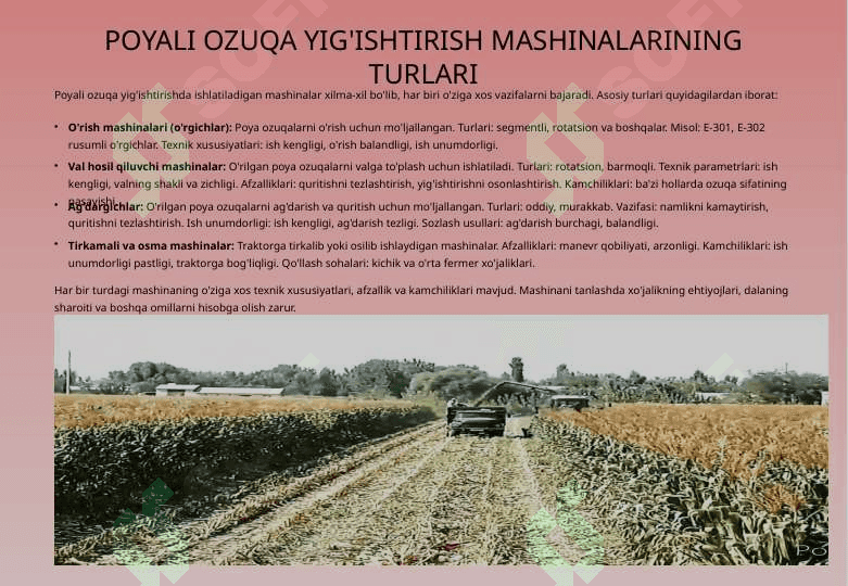 POYALI OZUQALARNI YIG'ISHTIRISH MASHINALARI 2