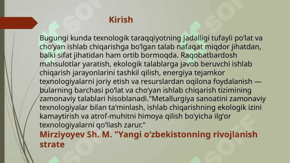 Cho‘yan va po‘lat ishlab             chiqarish 2