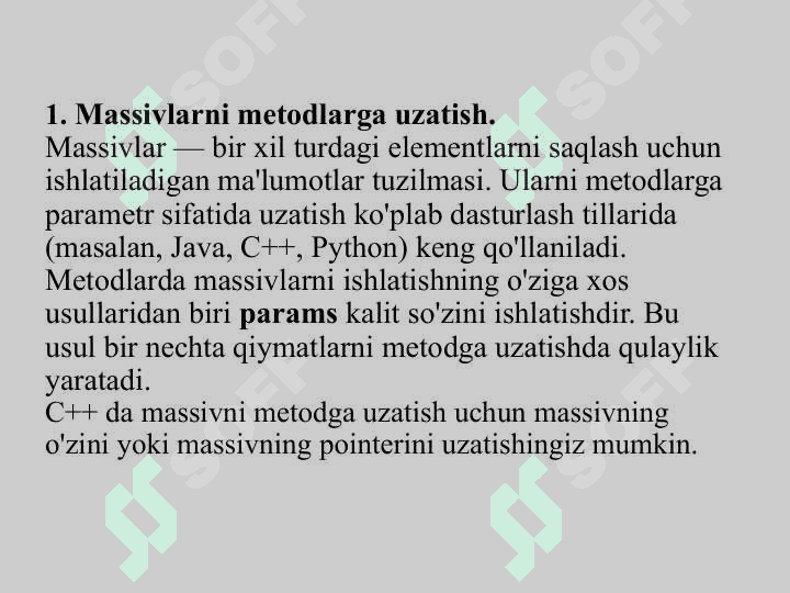 Metodlarda massivlarni ishlatish. Params kalit so'zi 3