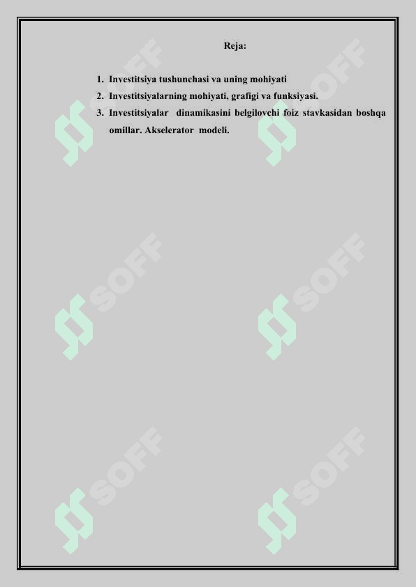 Investitsiyalarning mahiyati,grafigi va funksiyalariInvestitsiyalarning mahiyati,grafigi va funksiyalariInvestitsiyalarning mahiyati,grafigi va funksiyalari 2