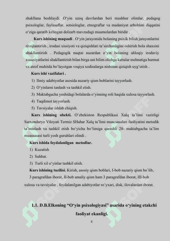 Maktabgacha yoshidagi bolalarda o‘yinning roli. 4