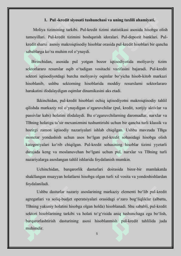 OCHIQ ISTISODIYOTDA PUL KREDIT SIYOSATI 5