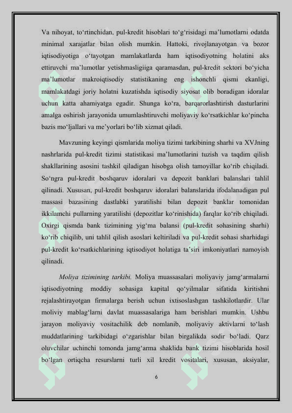 OCHIQ ISTISODIYOTDA PUL KREDIT SIYOSATI 6