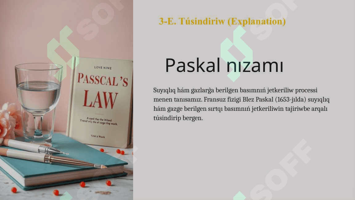 Suyıqlıq hám gazlerde basımnıń jetkerip beriliwi_5E 5