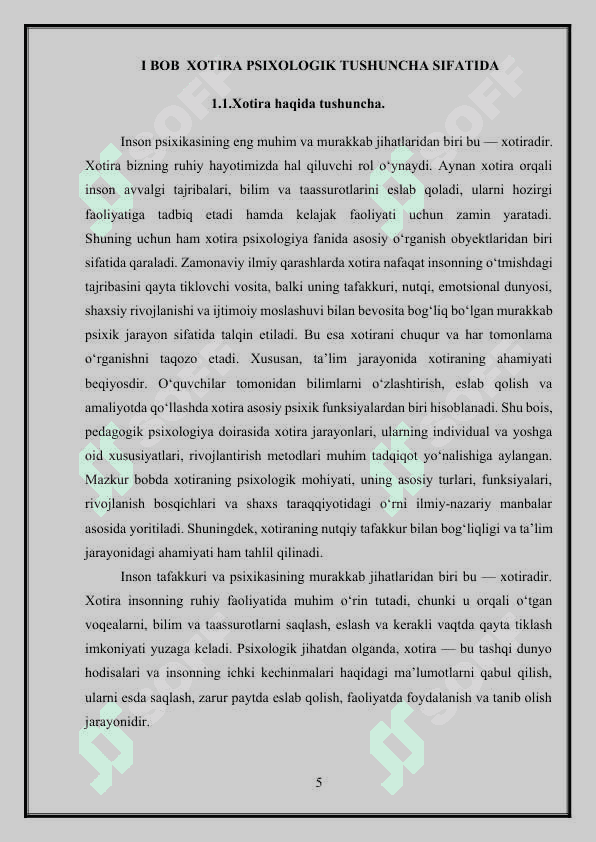 XOTIRANING RIVOJLANISHI VA BUZILISHI 5