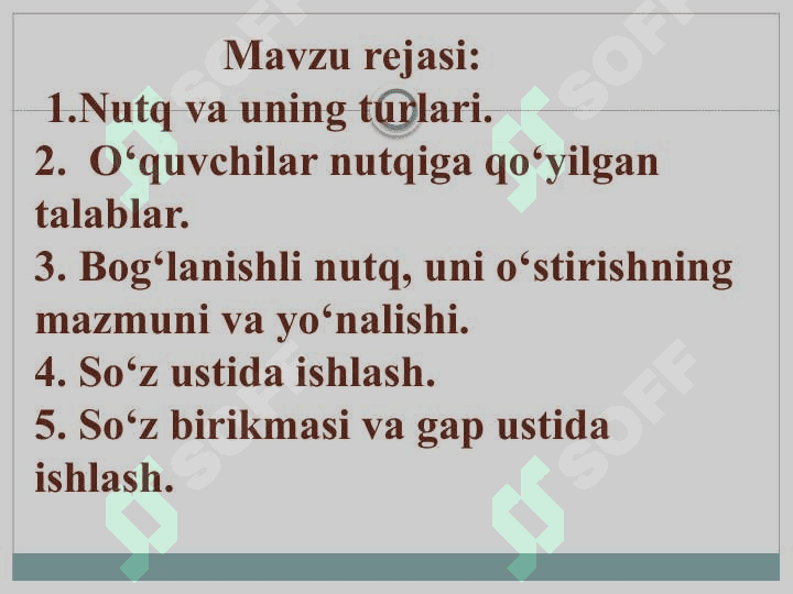 Bog‘lanishli nutq o‘stirish metodikasi. O‘quvchilar bog‘lanishli nutqini o‘stirishning maqsad va vazifalari, yo‘llari 2