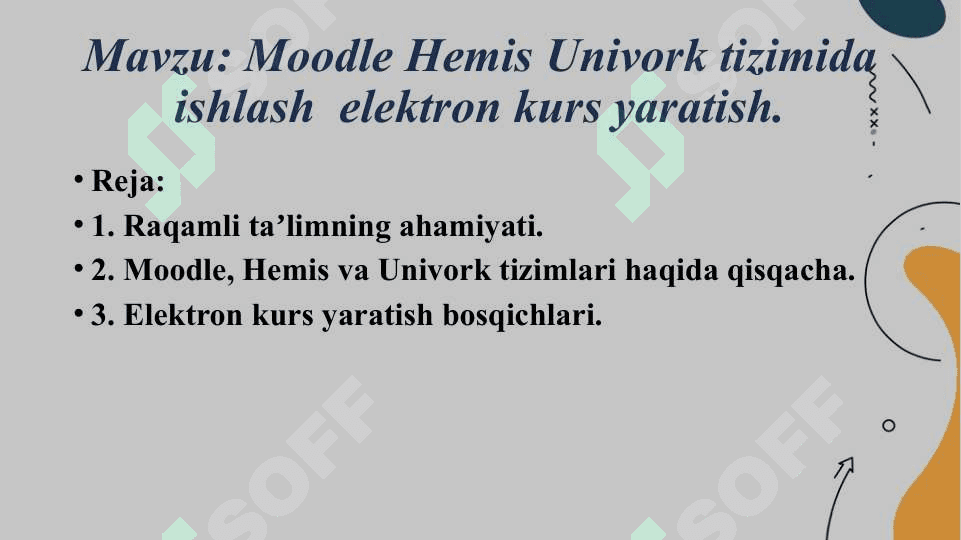 Moodle Hemis Univork tizimida ishlash  elektron kurs yaratish. 2