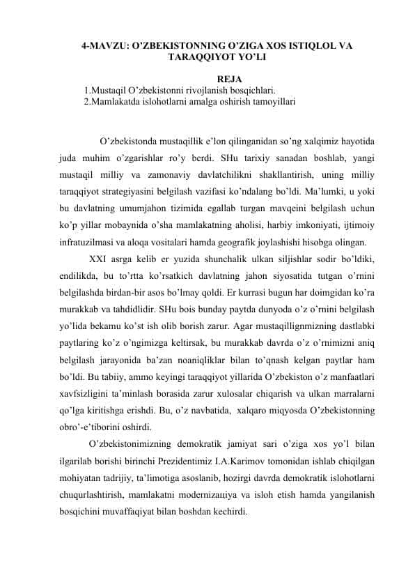 O’ZBEKISTONNING O’ZIGА ХOS ISTIQLOL VА TАRАQQIYOT YO’LI