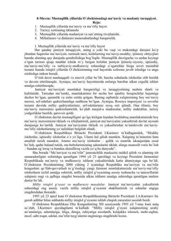 Mustaqillik yillarida O`zbekistondagi ma’naviy va madaniy taraqqiyot.