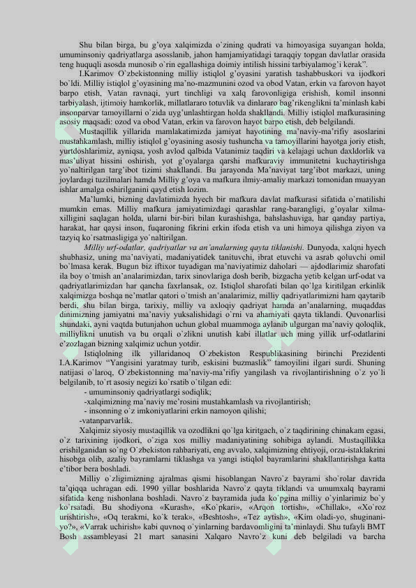 Mustaqillik yillarida O`zbekistondagi ma’naviy va madaniy taraqqiyot. 2
