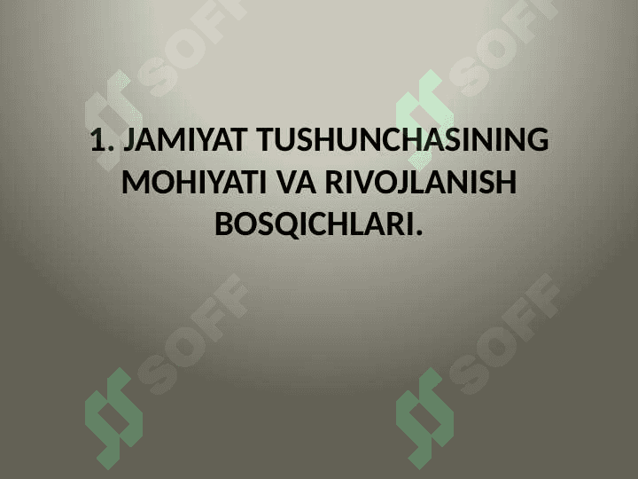Jamiyat falsafasi. 5