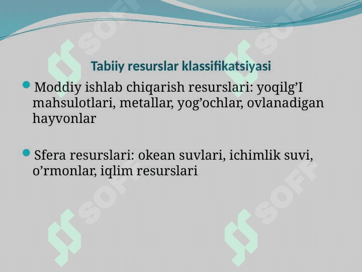 ATROF-MUHIT VA TABIIY RESURSLAR IQTISODIYOTI 7