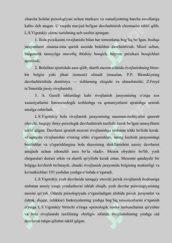 Inson psixik rivojlanishining bosqichlari: ontogenezda rivojlanishni davrlashtirish muammosi 4