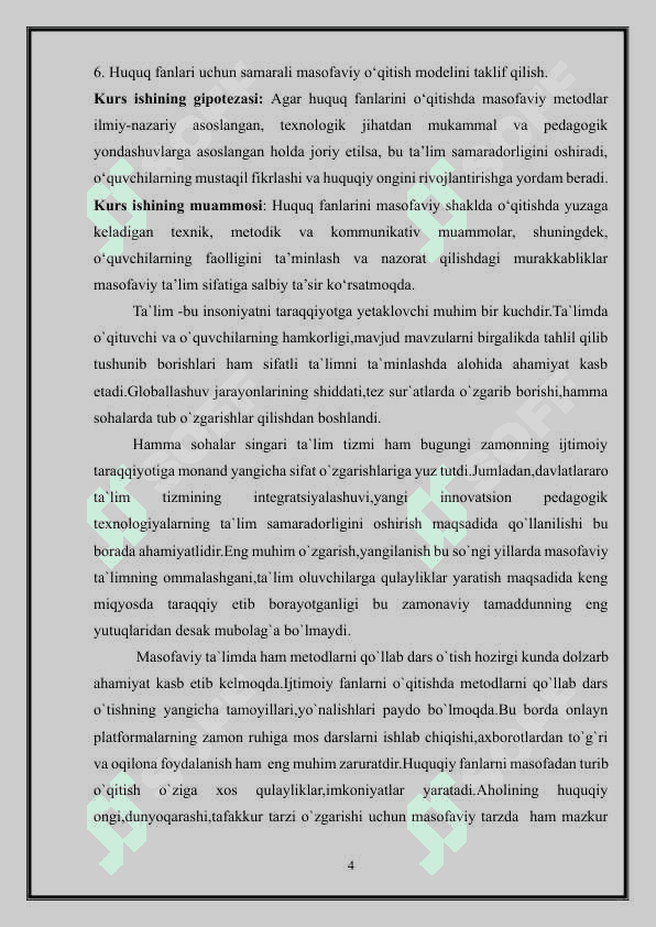 HUQUQ FANLARINI MASOFADAN O’QITISH METODINING QO’LLASHNING  OBYEKTIV ASOSLARI, AFZALLIKLARI VA MUAMMOLARI 4