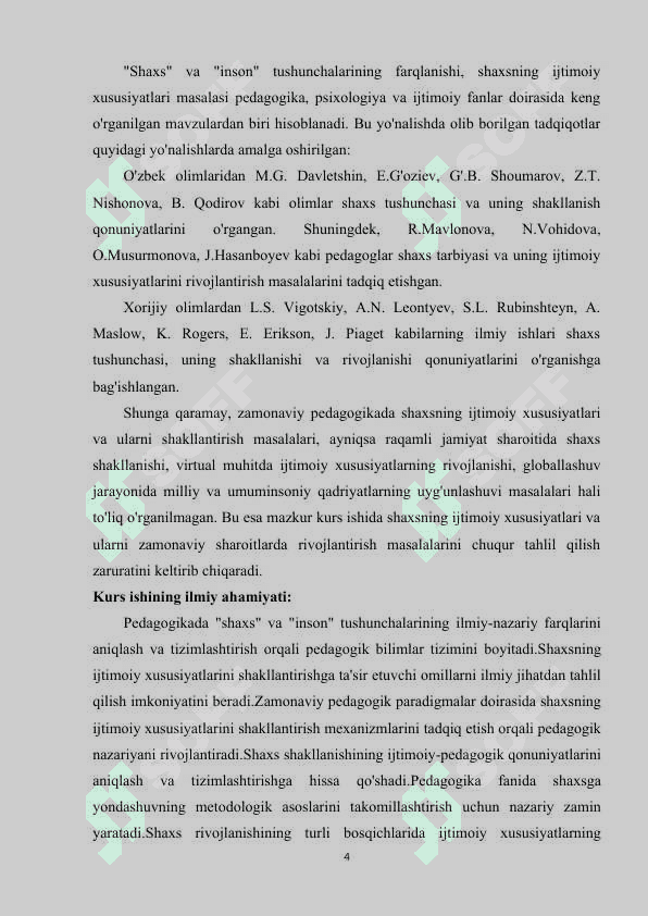 PЕDАGОGIKАDА SHАXS TUSHUNCHАSI INSОN TUSHUNCHАSIDАN FАRQLI О’LАRОQ, U INSОNNING IJTIMОIY XUSUSIYАTLАRI 4