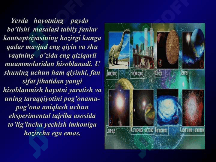 Yerda   hayotning    paydo    bo’lishi  masalasi 3