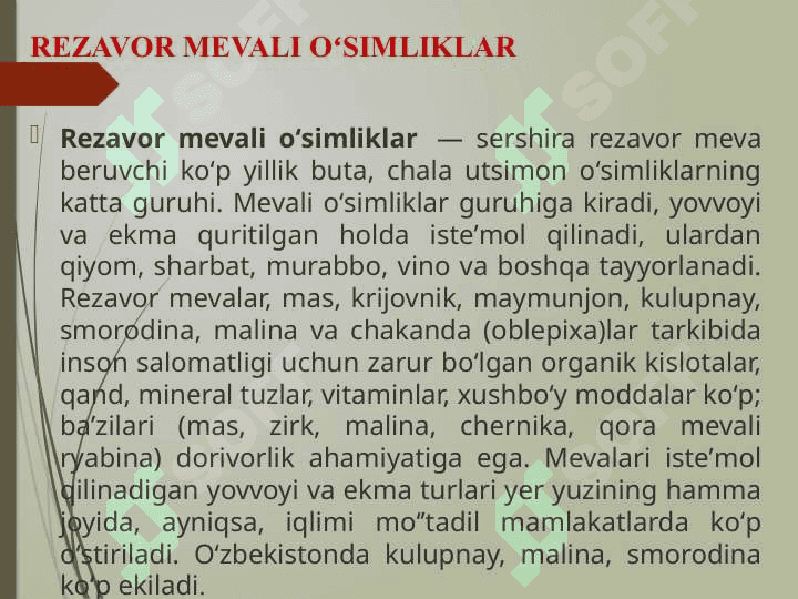 Yangi meva va rezavorlar to’g’risida umumiy ma’lumotlar 2