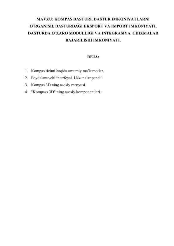 5. KOMPAS DASTURI. DASTUR IMKONIYATLARNI O`RGANISH.docx