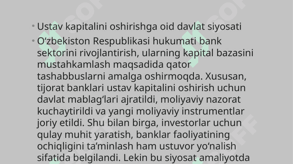 O‘zbekiston Respublikasida banklar ustav kapitalini oshirish muammolari va ularni bartaraf etish bo‘yicha ilmiy takliflar 6