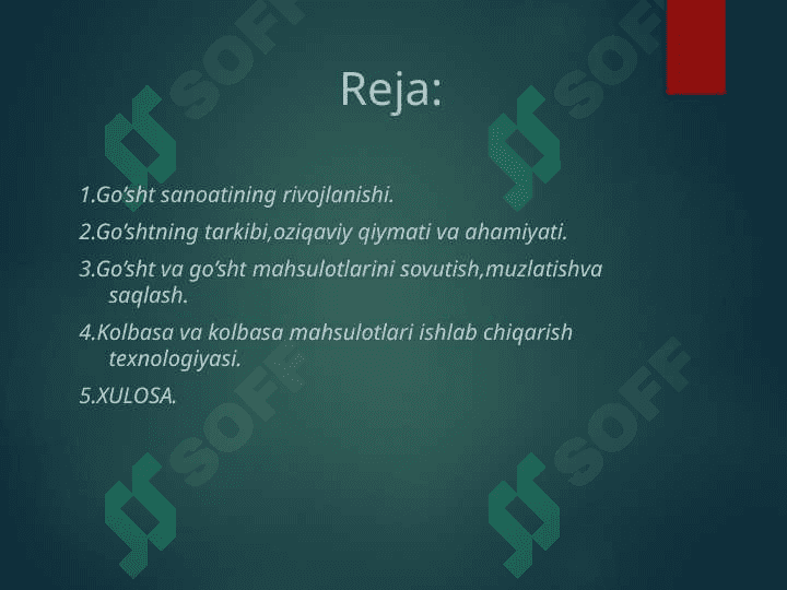Go’sht mahsulotlari ishlab chiqarish biotexnologiyasi 2
