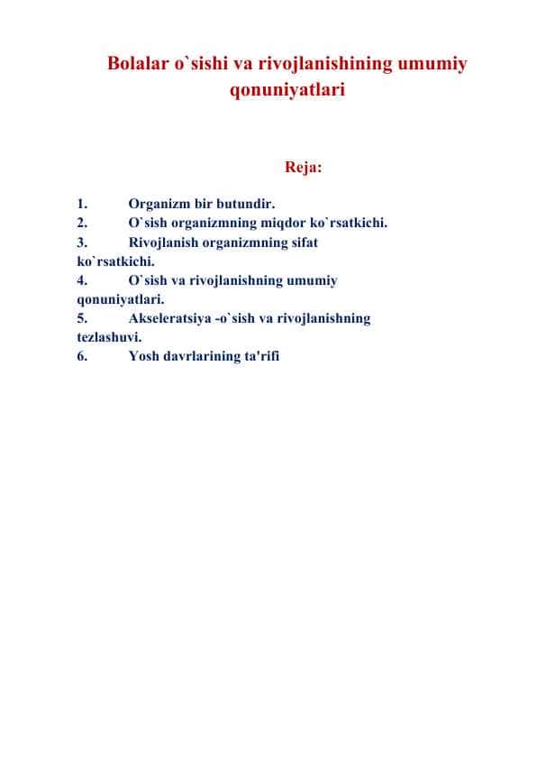 Bolalar o`sishi va rivojlanishining umumiy qonuniyatlari