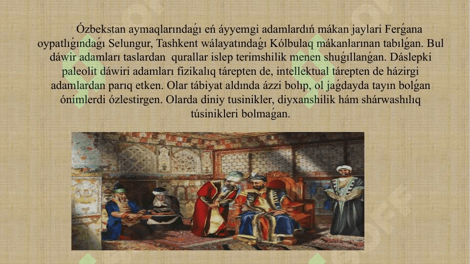Ózbek mámleketshiliginiń qáliplesiwi hám rawajlanıw basqıshları.pptx 3