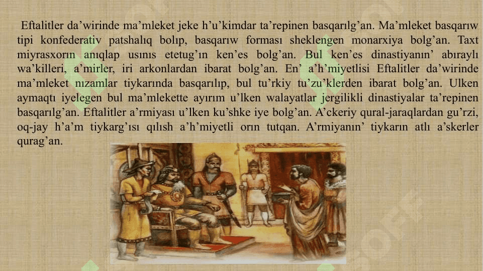 Ózbek mámleketshiliginiń qáliplesiwi hám rawajlanıw basqıshları.pptx 4