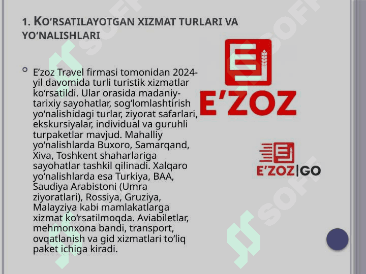 E’zoz Travel firmasi haqida  HISOBOT.pptx 5