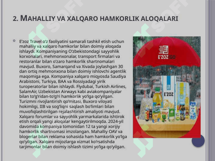 E’zoz Travel firmasi haqida  HISOBOT.pptx 6
