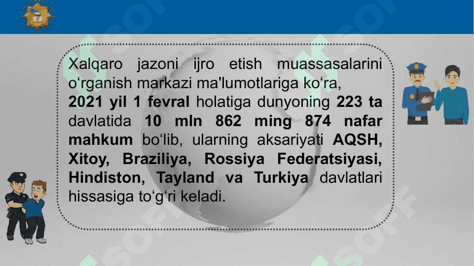 Ozodlikdan mahrum qilish tariqasidagi jazoni ijro etish 8