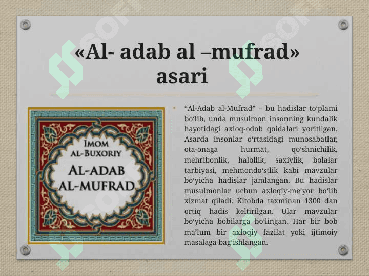 Al Buxoriyning “«Al- adab al –mufrad» asari” 3