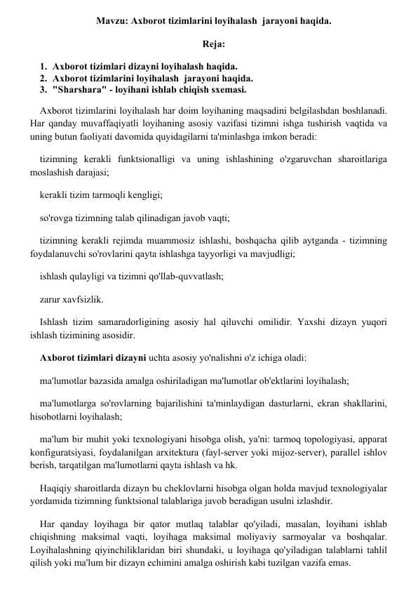 Axborot tizimlarini loyihalash  jarayoni haqida