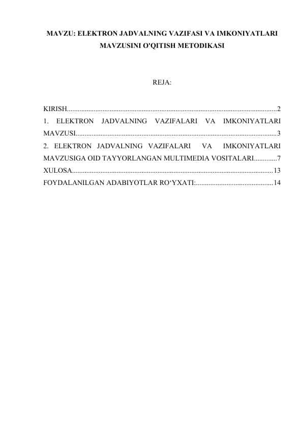 ELEKTRON JADVALNING VAZIFASI VA IMKONIYATLARI MAVZUSINI O'QITISH METODIKASI