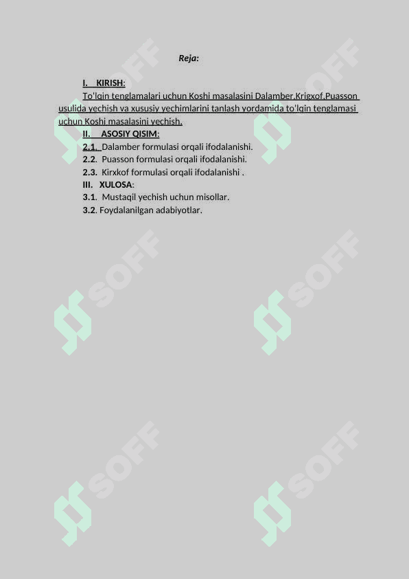 To‘lqin tenglamasi uchun Koshi masalasi. Kirxgof va Puasson formulalari 2