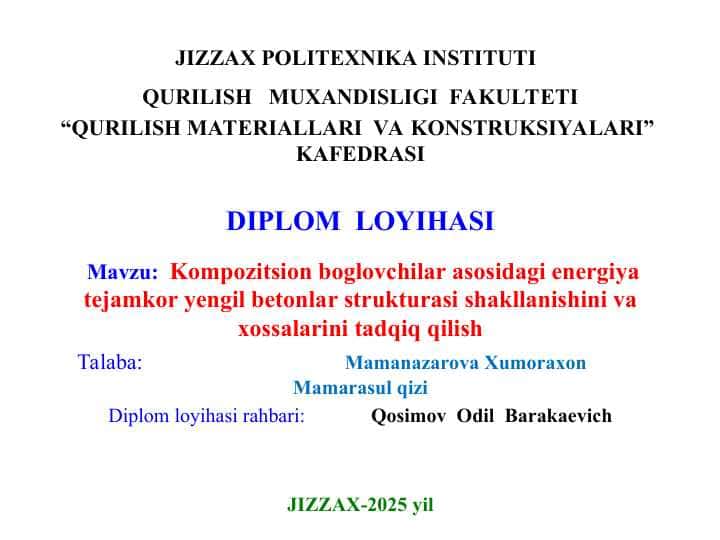 Kompozitsion bogʻlovchilar asosida yengil betonlar xossalarini oshirish