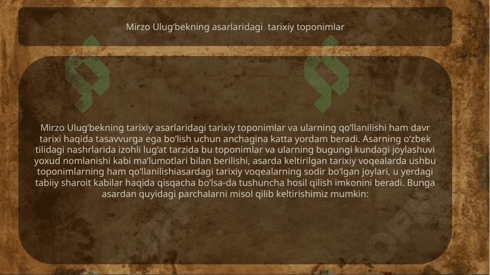 Mirzo Ulug'bekning "To'rt ulus tarixi" asari 6