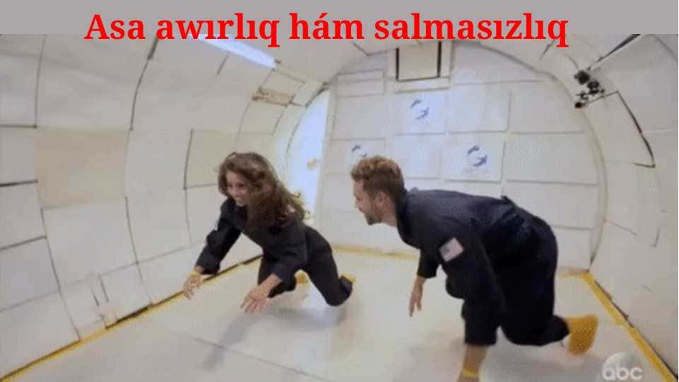 Asa awırlıq hám salmasızlıq
