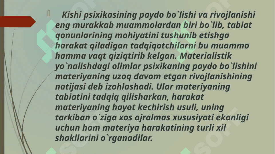 Ontogenizning ilk bosqichlarida insonning psixik rivojlanishiga xos xususiyatlari 4