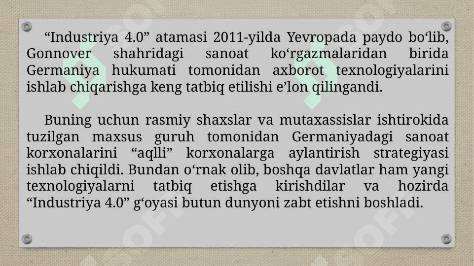 Sanoat 4.0 tushunchasi, tamoyillari va tarkibiy qismlari 4