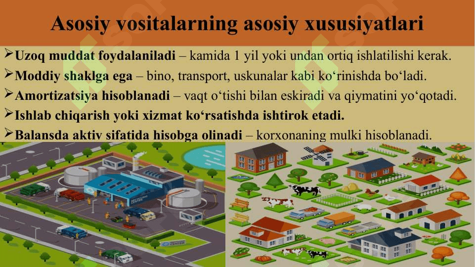 Asosiy vositalar haqida asosiy tushunchalar va ularning buxgalteriya hisobi. 4