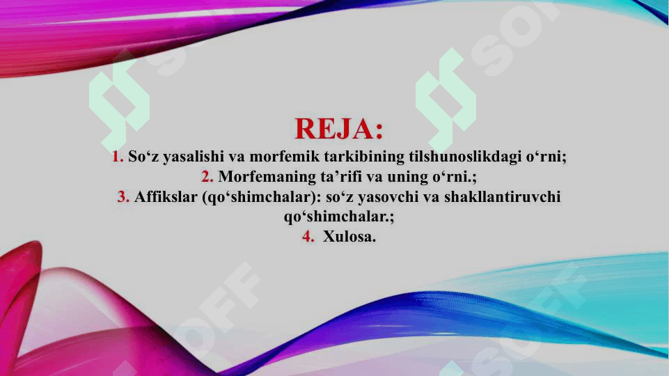 So'zning morfemik tarkibi. O'zbek tilida so'z yasalishi (TAQDIMOT) 2