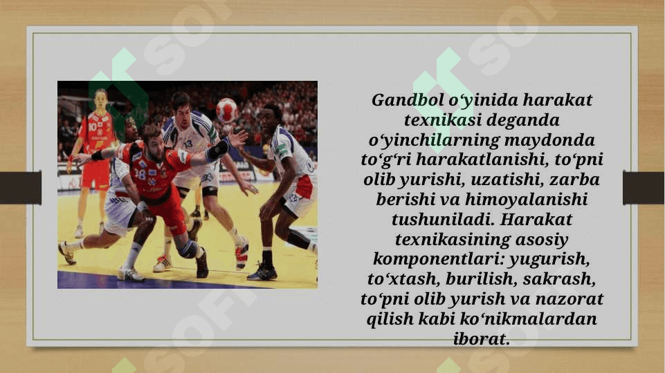 Gandbol o'yinida harakat texnikasini o'rgatish (TAQDIMOT) 4